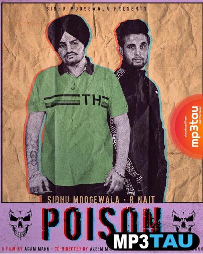 Poison-Ft-R-Nait Sidhu Moosewala mp3 song lyrics